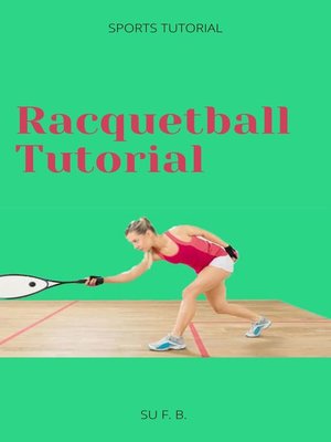 cover image of Racquetball Tutorial